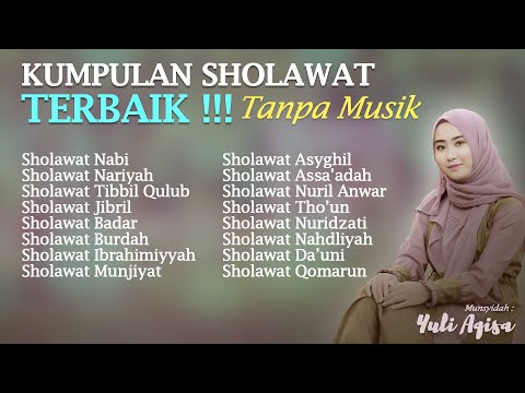 Kumpulan Sholawat Terbaik !!! Tanpa Musik - Bikin Hati Tenang Adem Ayem