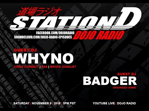DOJO RADIO - BADGER | WHYNO | SAVAGE | UNKNOWN