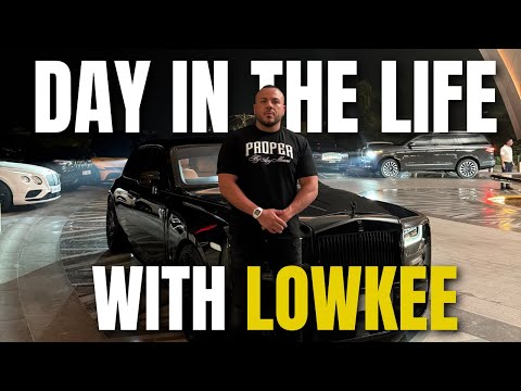 Day In The Life With Lowkee