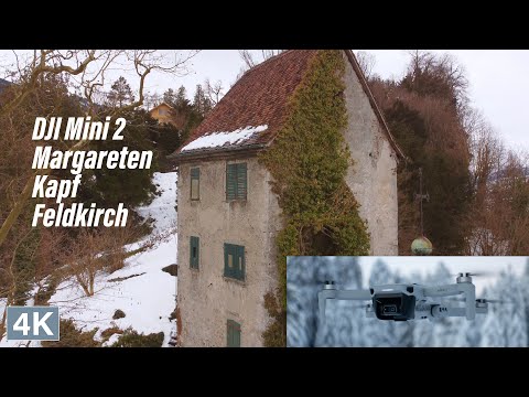 DJI Mini 2 - Margaretenkapf, Illschlucht, Feldkirch