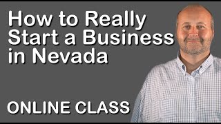How to Really Start a Business in Nevada | SBEP Startup Class
