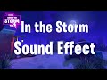 Sound Effect | Fortnite - Inside The Storm