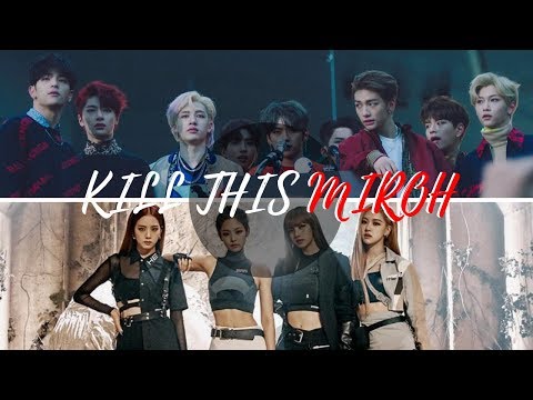 [MASHUP] BLACKPINK X STRAY KIDS - KILL THIS MIROH
