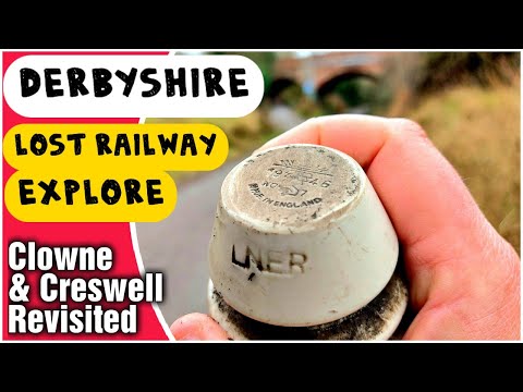 Clowne & Creswell Derbyshire Lost Railway History - Part 2