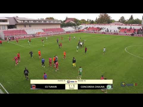 LIGA 2 | ETAPA 10 | CS TUNARI - CONCORDIA CHIAJNA