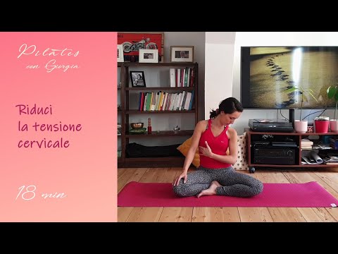 Riduci la tensione cervicale con esercizi dolci - 18 min