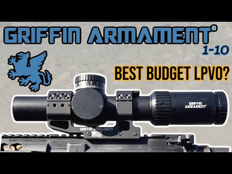 Best Budget LPVO? - 1-10 Griffin Armament Rifle Scope
