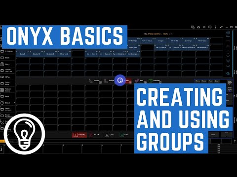 Creating and Using Groups - ONYX Basics