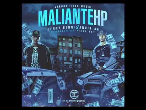 Benny benni - Maliante Ft. Anuel AA
