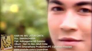 Download lagu Smaradhana - Hari Ini Aku Jatuh Cinta (1995) mp3