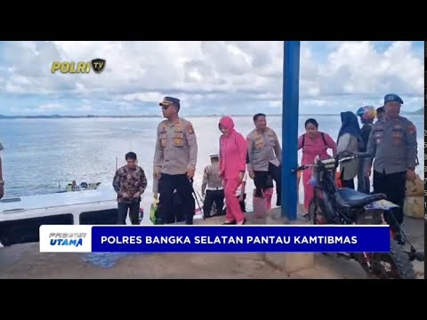 POLRES BANGKA SELATAN PANTAU KAMTIBMAS