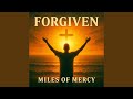 Forgiven