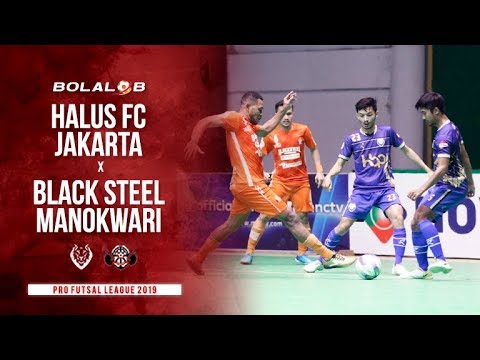 Partai Pembuktian! Halus FC Jakarta (2) x (6) Black Steel Manokwari - Pro Futsal League 2019