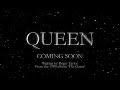 Queen - Coming Soon (Official Lyric Video)