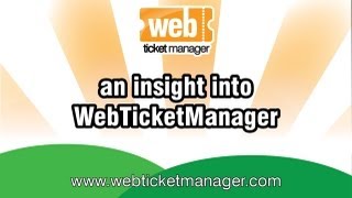 Insight into the WebTicketManager online ticketing system