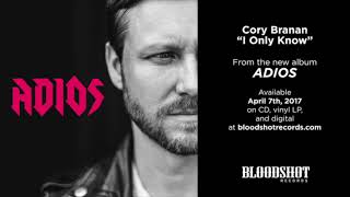 Cory Branan "I Only Know" (Audio)