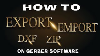 How to pattern File DXF, ZIP, EXPORT, IMPORT File by Gerber Software │