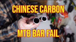 The truth about Chinese carbon MTB handle bars