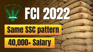 FCI 2022 | Same SSC pattern | 40,000+ Salary | VERANDA RACE SSC