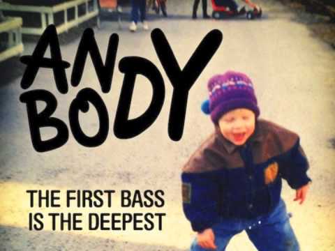 Andybody - The First Bass Is The Deepest (Dada Life Edit)