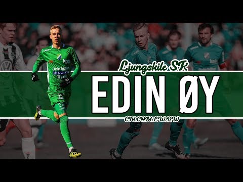 Edin Øy ● Ljungskile SK ● CM/CAM/LW/RW ● Highlights