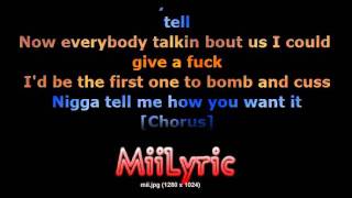 2 Pac - How Do You Want It Lyrics