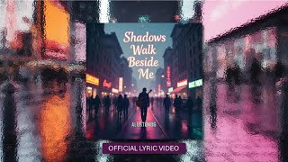 Aluston86 – Shadows Walk Beside Me (Official Lyric Video | Emotional Country Rock R&amp;B)