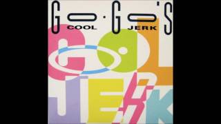 The Go-Go&#39;s -  Cool Jerk &#39;90 (12&quot; Vocal Mix)