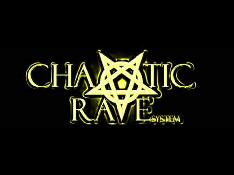 Chaotic Rave System - Ignition