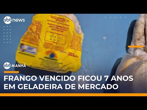 Frango vencido há 8 anos é encontrado em mercado do RS durante fiscalização | #SBTManhã