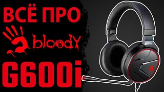 Bloody G600i Black - відео 4