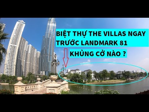 Khám phá Biệt Thự The Villas ngay dưới chân Marco 81 [ Khám phá Bất Động Sản ]