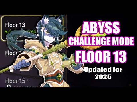 Abyss Challenge Mode Floor 13 - Beginner's Guide [Epic Seven]