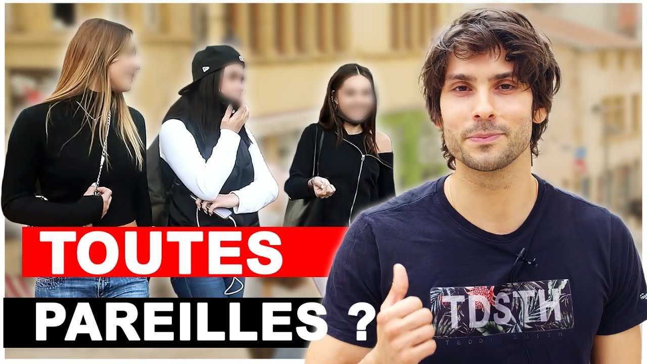 Les filles sont-elles toutes les mêmes ?