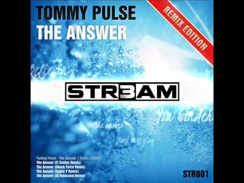 Tommy Pulse - The Answer (DJ Holocaust Remix)