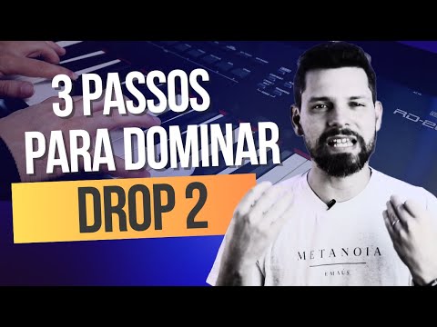 3 PASSOS para REVOLUCIONAR sua HARMONIA USANDO o DROP 2   #Aula137