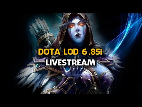 🔴 DOTA LoD 6.85i | LIVESTREAM