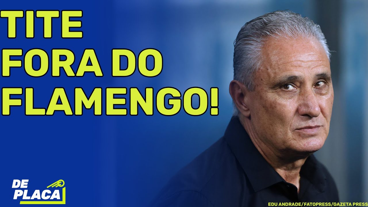 TITE DEMITIDO DO FLAMENGO; SÃO PAULO VENCE O CORINTHIANS EM JOGO COM POLÊMICAS | De Placa 30/09/2024