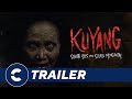 Official Trailer KUYANG: SEKUTU IBLIS YANG SELALU MENGINTAI - Cinépolis Indonesia