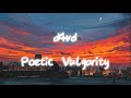 D4vd Poetic Vulgarity Lyrics