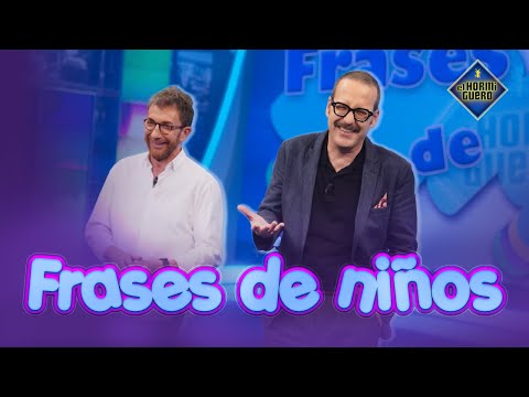 Frases de niños - El Hormiguero