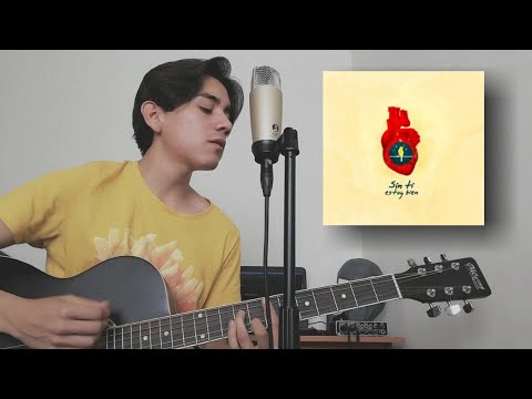 Nanpa Básico - Sin ti estoy bien [ Cover ]