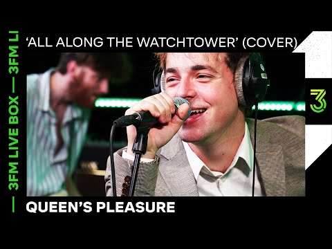 Queen's Pleasure covert Jimi Hendrix met 'All Along The Watchtower' | 3FM Live Box | NPO 3FM