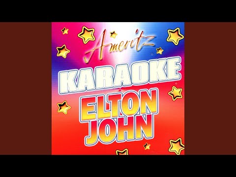 Karaoke - Something About The Way You Look Tonight