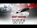 Need for Speed: Most Wanted 2012 - WTF ...