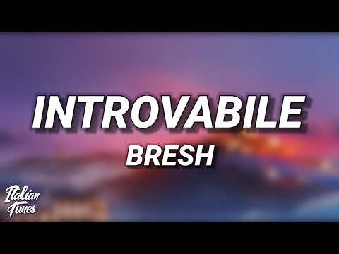 Bresh - Introvabile (Testo/Lyrics)