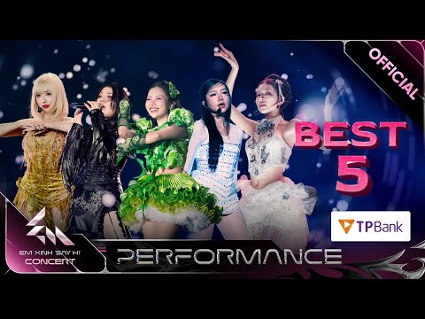 BEST 5 - Phương Mỹ Chi, LyHan, Orange, Lamoon, Bích Phương | EM XINH "SAY HI" CONCERT [PERFORMANCE]