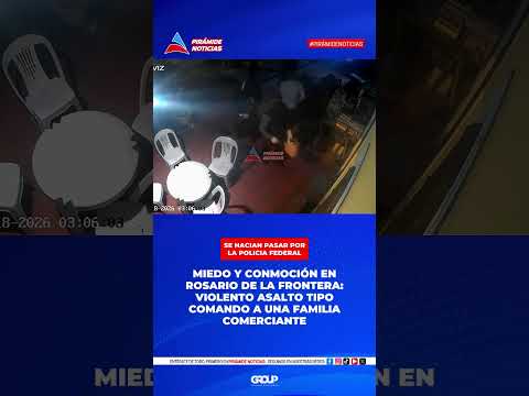 Violento asalto tipo “grupo comando” sacude a Rosario de la Frontera.