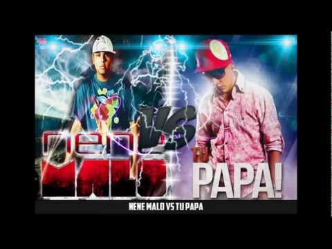 Nene malo vs tu papa  Video clip