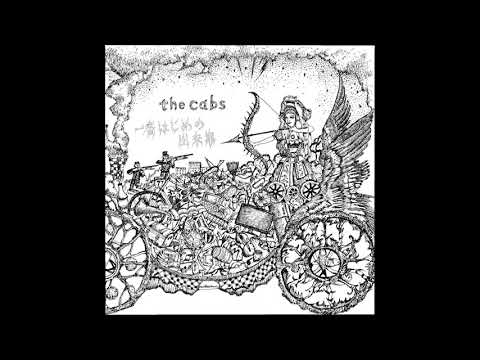 The Cabs「First Incident」【一番はじめの出来事】(2011)